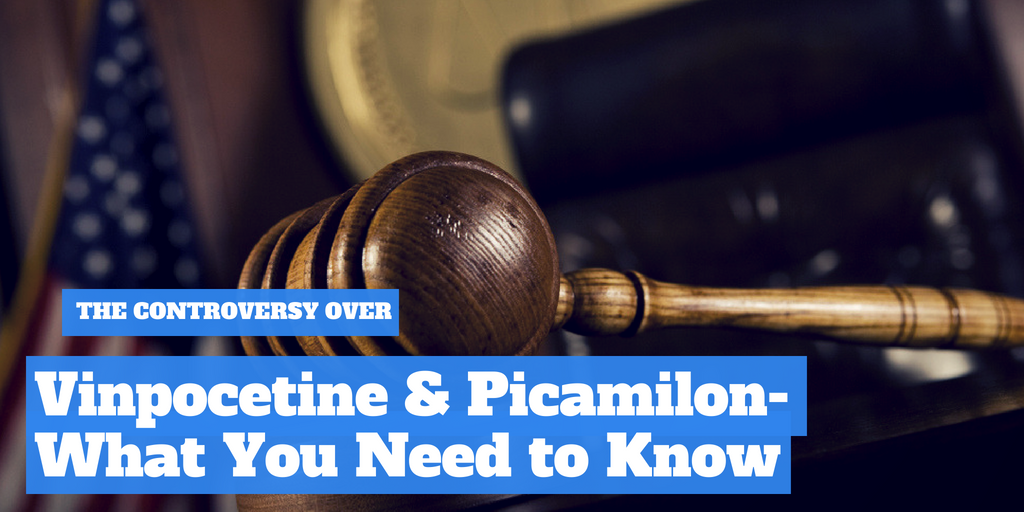 The Controversy Over Vinpocetine and Picamilon - What You Need To Know