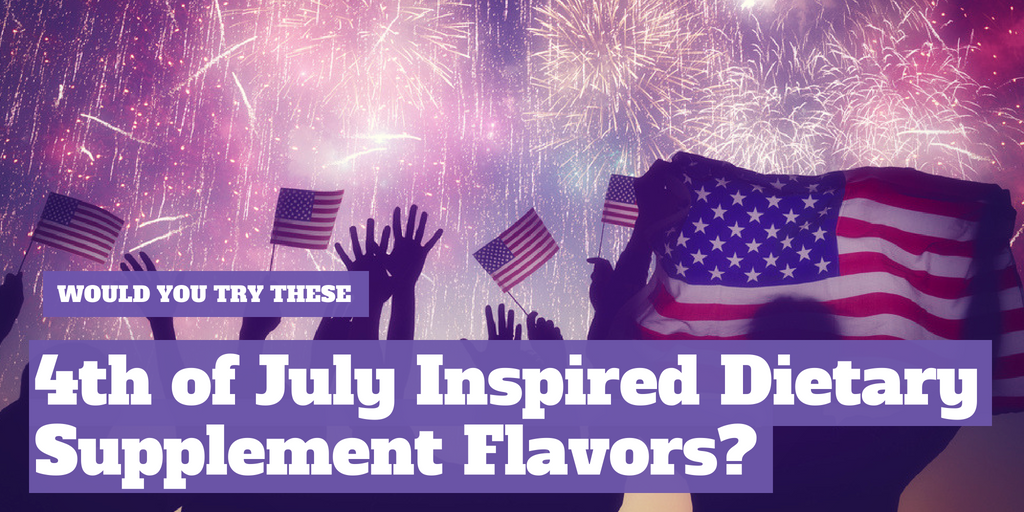 Would you try these 4th of July-inspired dietary supplement flavors?