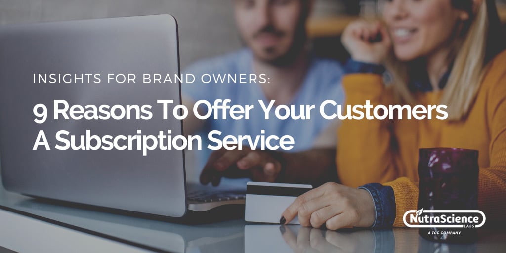 9 Reasons To Offer Your Customers A Subscription Service-1