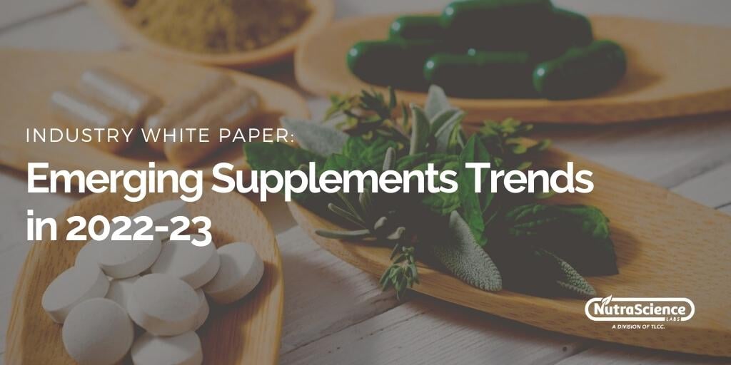 Emerging Supplements Trends in 2022-23