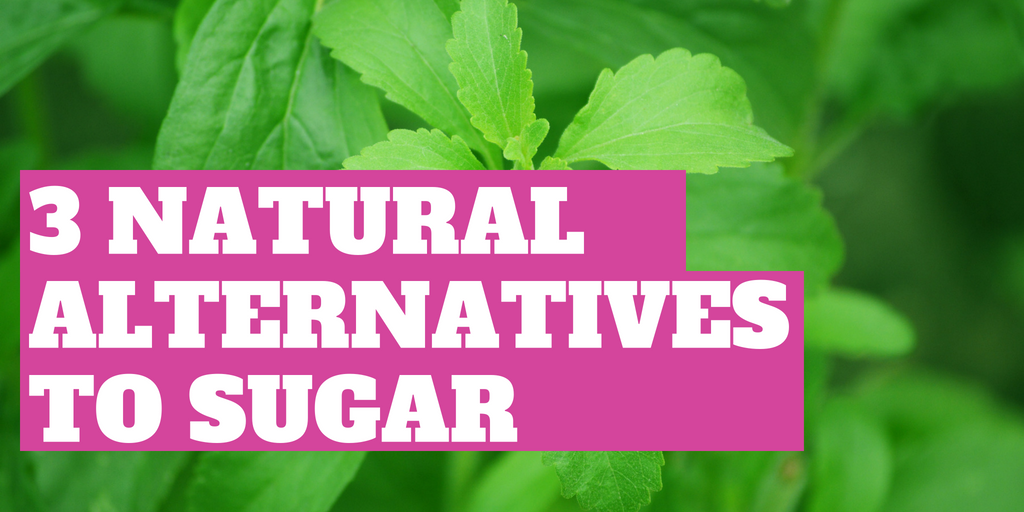 3 Natural Alternatives to Sugar - NutraScience Labs Blog Post