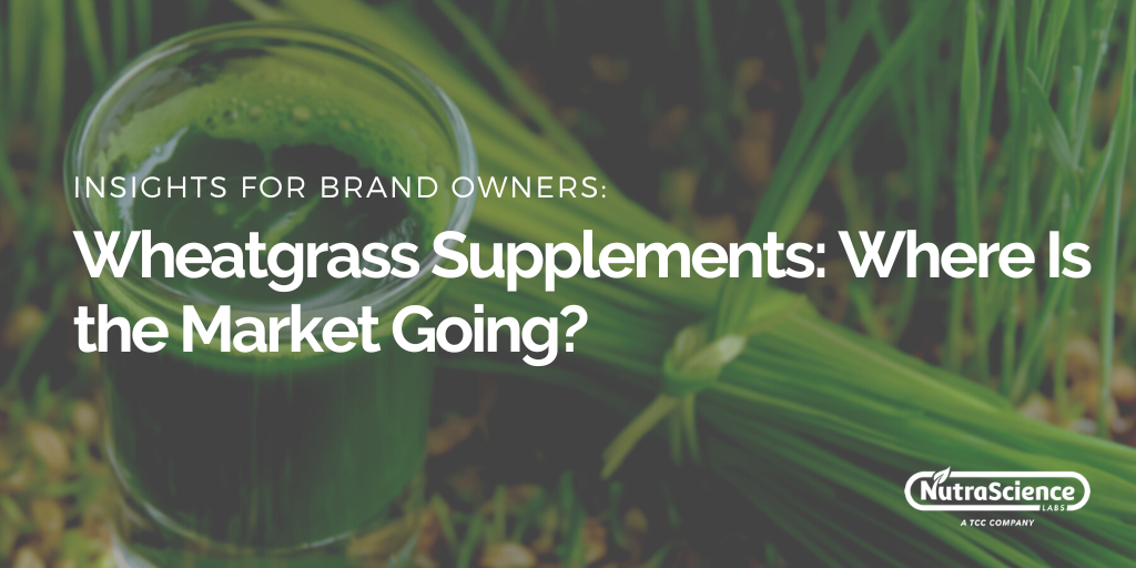 Wheatgrass Supplements - Where Is the Market Going